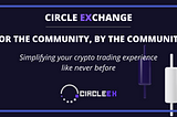 Introducing CircleEx