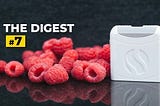 The Digest 7 — What’s New With FoodMarble June ’20