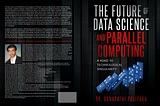 The Future of Data Science and Parallel Computing