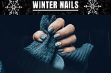 Winter Nails You Must Try For Bold Look In 2022 USA