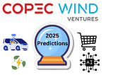 2025 Predictions from the Copec WIND Ventures Investment Team