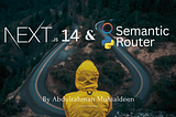 Demystifying Semantic Router Integration with Next.js 14 Using Python