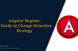 A Guide to Change Detection