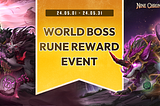 [ 9CM ] 🐺🐗 World Boss Rune Reward Event