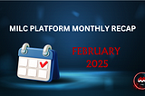 February 2025 Recap
