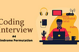 Cracking the coding interview #4 | Palindrome Permutation