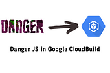 Want to Automate Code Reviews? Set Up Danger JS for Unsupported CIs