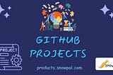 Introduction to GitHub Projects