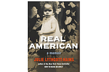 Thematic Book Review: “Real American” by Julie Lythcott-Haims