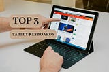 Tablet Keyboard