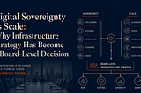 Digital sovereignty versus scale graphic showing board-level infrastructure trade-offs around control, resilience, capacity and growth.