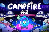 3Landers Campfire #2 summary