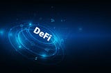 The Future of Payments with DeFI: Can It Be A Reality?