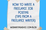 How to Write a Freelance Job Posting (Tips from a Freelance Writer)