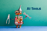 7 Awesome and Free AI Tools You Should Know