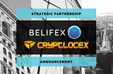 We are proud to announce the first strategic partnership for 2020 between Belifex and Cryptlocex.
