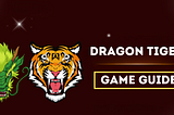 Dragon Tiger Game Guide: Mastering Thrilling Casino Strategy