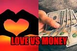 Love and Money in the couple relationship