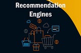 Aid for the perfect choice: Recommendation Engine