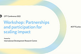 Workshop: Partnerships and participation for scaling impact