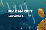 Unlock the smart investor’s guide to surviving a bear crypto market