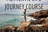 6 Steps To Living an Authentic Life
