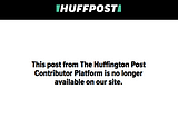 Huff Post just spat in the faces of all those who made it what it is today.