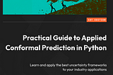 A new, much needed book on Applied Conformal Prediction in Python