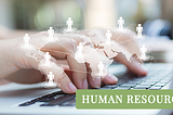 How Technology is Shaping Human Resource Management in 2019