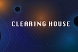 What is intelligent’s clearing house?