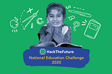 Hack the Future: National Education Challenge 2020