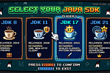 A retro video game interface for choosing a Java SDK from a selection of four versions