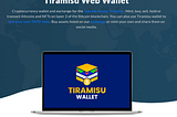Tiramisu Web Wallet as you mint, buy, sell, hold, or transact Altcoins