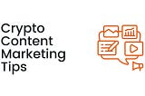Top 10 Effective Content Marketing Strategies for Crypto