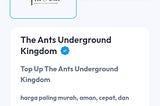 Top Up the Ants Underground Kingdom Murah via Pulsa