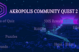 Play & Earn 500$+Ethereum, daily in Akropolis Community Quest 2