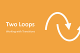 Two Loops Model — Systems Innovation Week 18