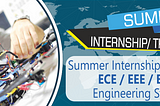 summer training for ee studentGood Internship Ideas for Electrical Engineering (EE) students