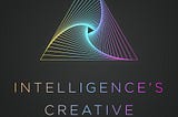 Intelligence’s Creative Multiplicity — A Recognition Key to the Future of Understanding