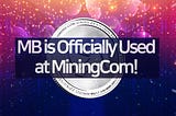 MineBee (MB) Coin Is Now Available For The Payments At MiningCom!