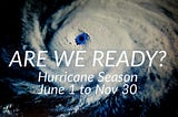 Are We Hurricane Ready?