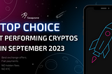 The Results Are In: These Are the Top 5 Best Performing Cryptocurrencies in September 2023