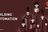 IoT Building Automation Service & Providers
