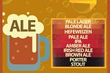 Beer Types 101: ALE