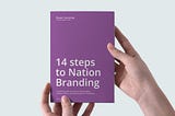 14 steps to Nation Branding