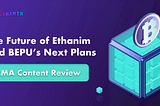 ⁉️The Future of Ethanim and BEPU’s Next Plans #AMA