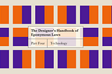 The designer's handbook of eponymous laws - part 4: technology