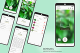 Botania: Mobile App Design to Scan & Identify the Plants