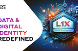 L1X Web3 Username: Transforming Digital Identity and Data Control in Blockchain