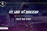 P2E Game NFT Ownership